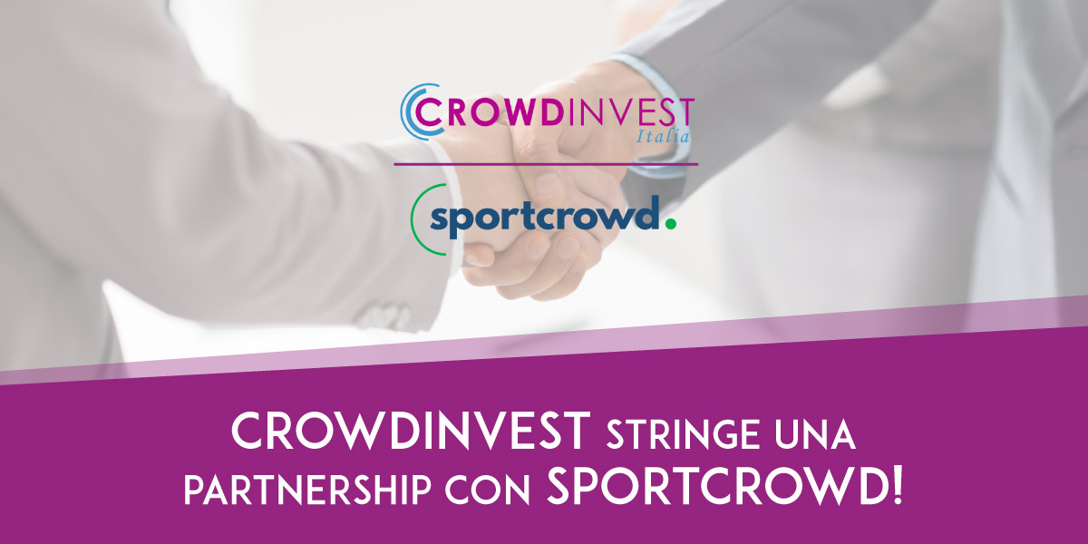 CrowdInvest Italia stringe una Partnership con Sportcrowd per realizzare Campagne di Equity Crowdfunding Donation e Reward in ambito sportivo