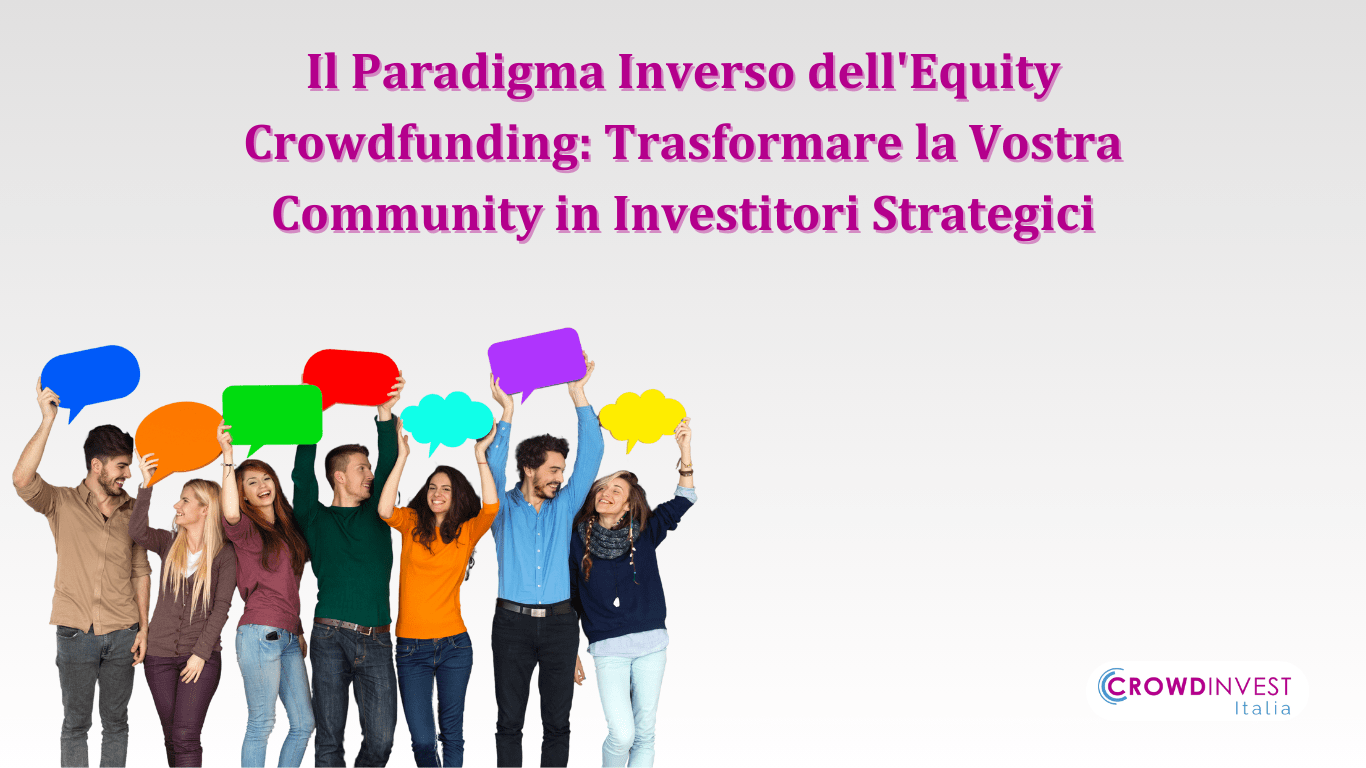 Paradigma Inverso dell'Equity Crowdfunding
